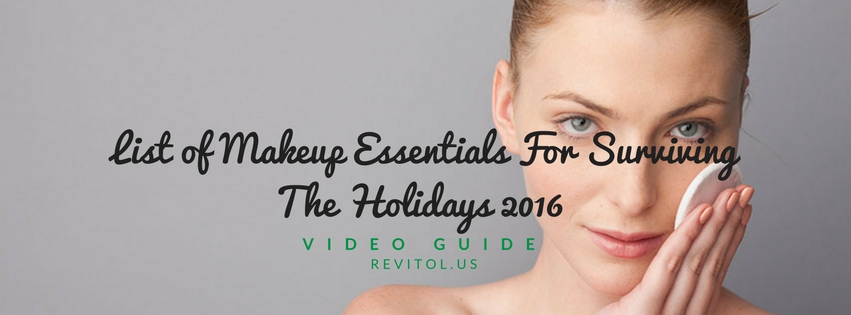 Makeup Essentials For Holidays
