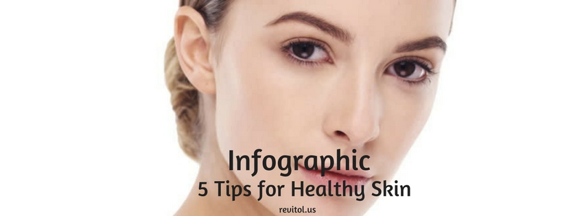 Tips for Healthy Skin