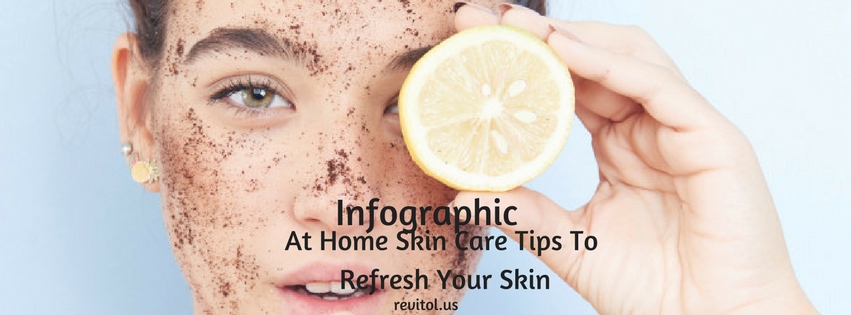 At Home Skin Care Tips
