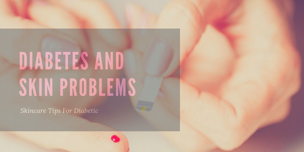 Diabetes And Skin Problems